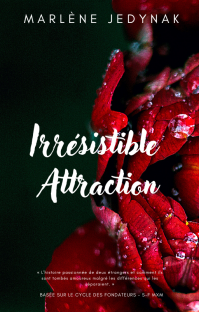 Irresistible attraction
